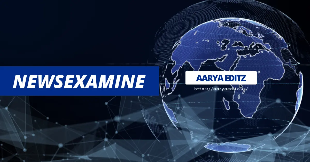 Understanding NewsExamine: A Deep Dive into Its Core Features and Benefits